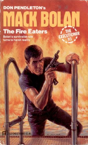 [The Executioner 93] • Fire Eaters